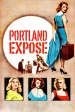 Portland Exposé