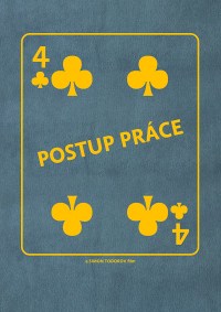 Postup Prace