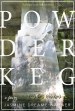 Powder Keg
