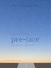 Pre-Face