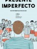 Presente imperfecto