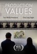 Production Values