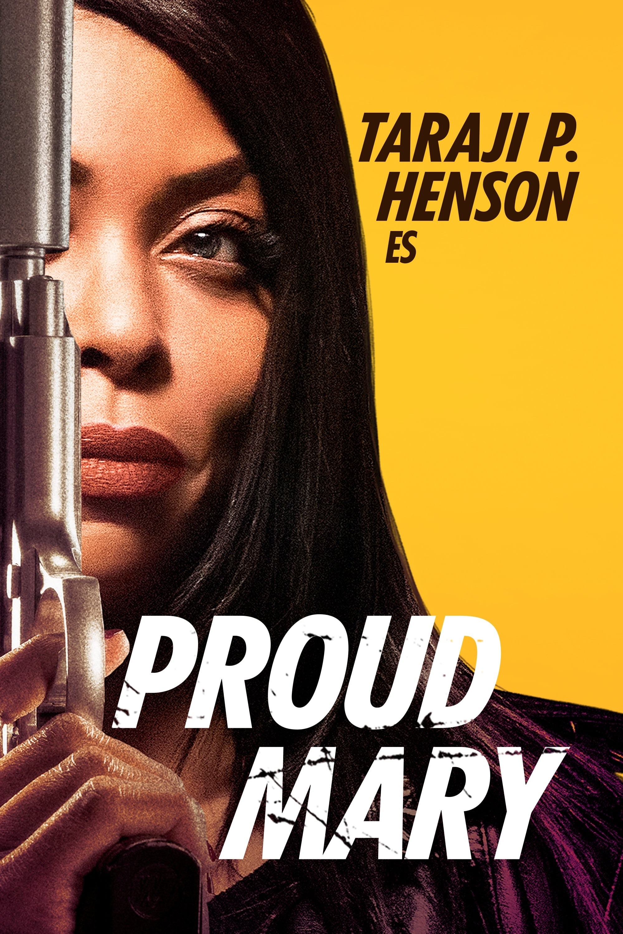 Poster de PROUD MARY en español