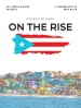 Puerto Ricans on the Rise