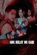 Pula ang Kulay ng Gabi