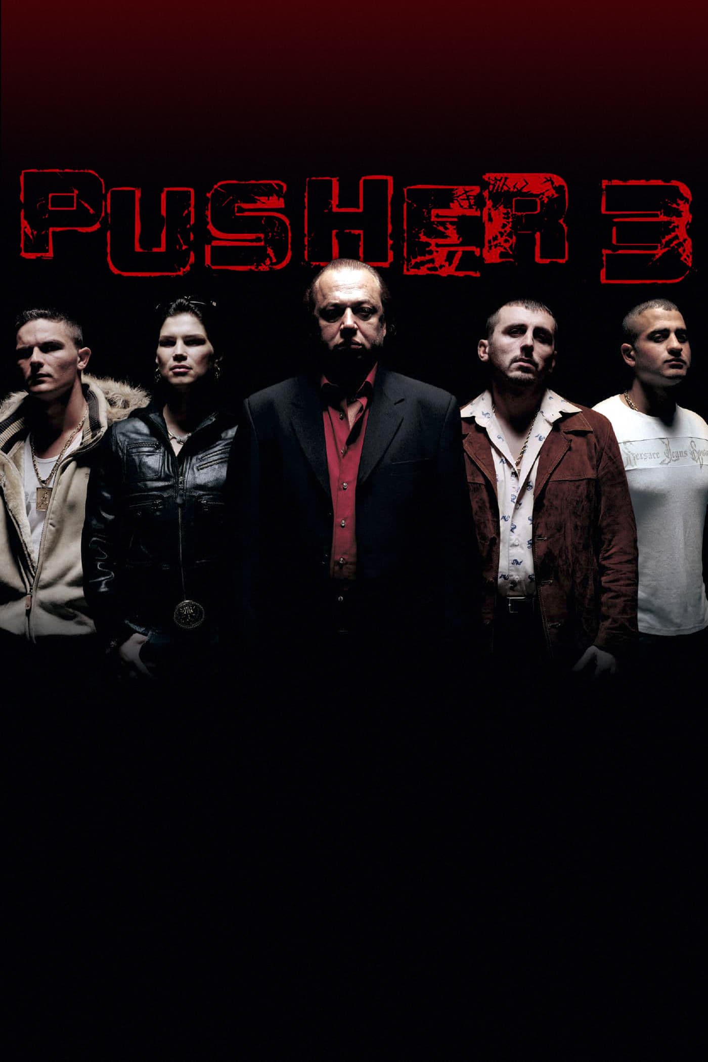 Poster de PUSHER 3: SOY EL ÁNGEL DE LA MUERTE en inglés