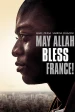 Qu’Allah bénisse la France