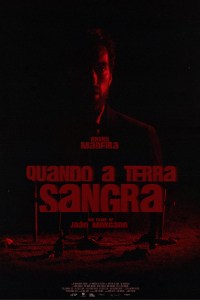 Quando a Terra Sangra