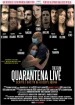 Quarantena Live - The Film