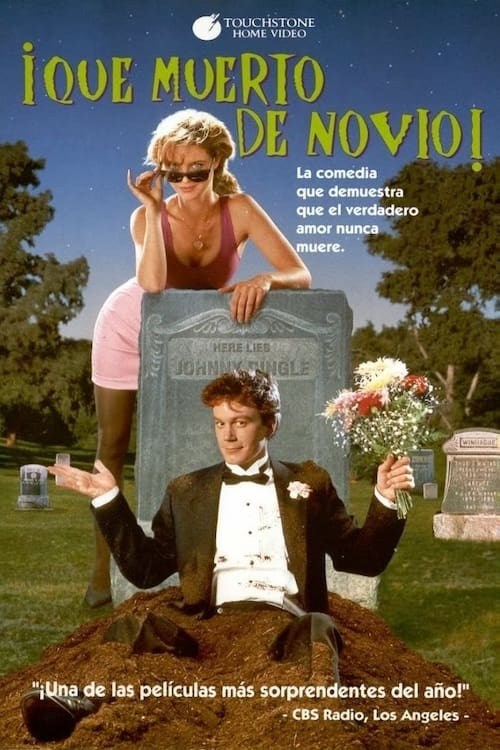 Poster de ¡QUÉ MUERTO DE NOVIO! en español