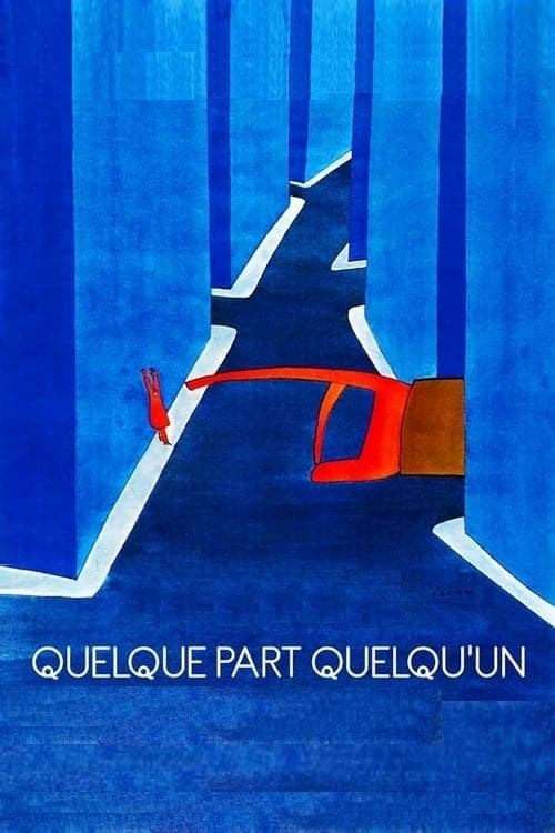 Poster de QUELQUE PART, QUELQU'UN