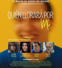 Película Quién llorará por mí