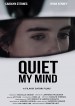 Quiet My Mind