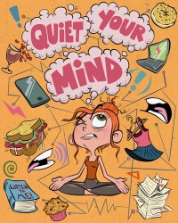 Película Quiet Your Mind