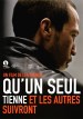 Qu'un seul tienne et les autres suivront