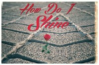 Race with love and confidence. How do I shine?