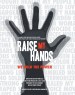 Raise My Hands: A Tribute to Nelson Mandela