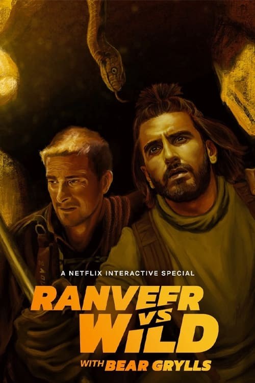 Poster de RANVEER VS. WILD WITH BEAR GRYLLS en inglés