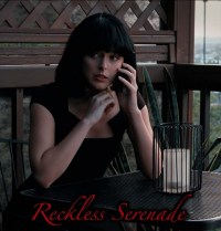 Reckless Serenade