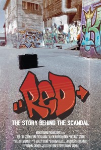 RED: The Story Behind the Scandal