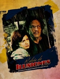Rehén de ilusiones