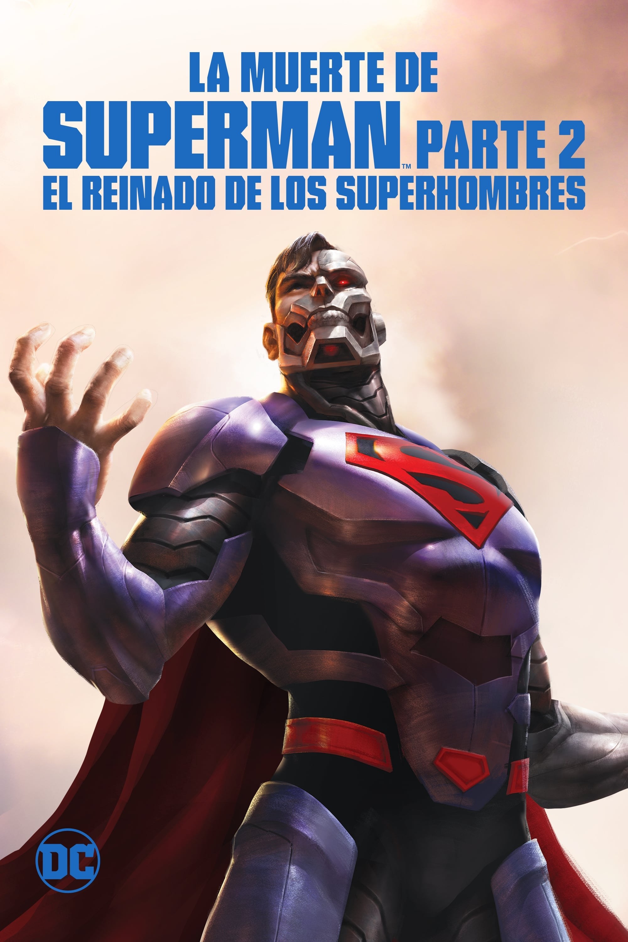 Poster de LA MUERTE DE SUPERMAN. PARTE 2: EL REINADO DE LOS SUPERHOMBRES en español