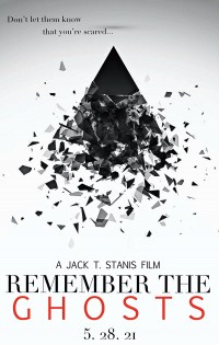 Remember the Ghosts