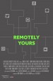 Remotely Yours