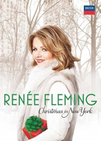 Renée Fleming: Christmas in New York