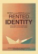 Rented Identity