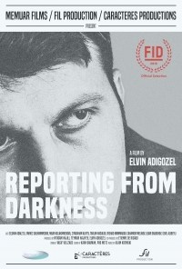 Reporting from Darkness