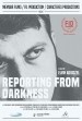 Reporting from Darkness