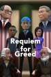 Requiem for Greed