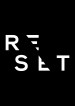 Reset