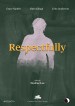 Respectfully