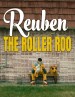 Reuben the Roller Roo