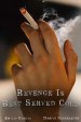 Revenge Is Best Served Cold (1 Minute Film)