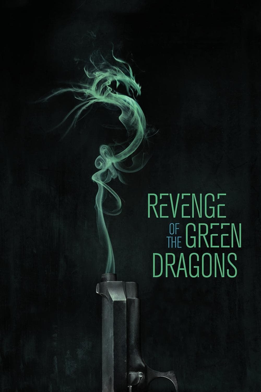 Poster de REVENGE OF THE GREEN DRAGONS en inglés