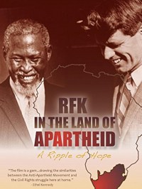 RFK in the Land of Apartheid: A Ripple of Hope