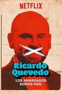 Ricardo Quevedo: Los Amargados Somos Mas