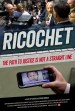 Ricochet