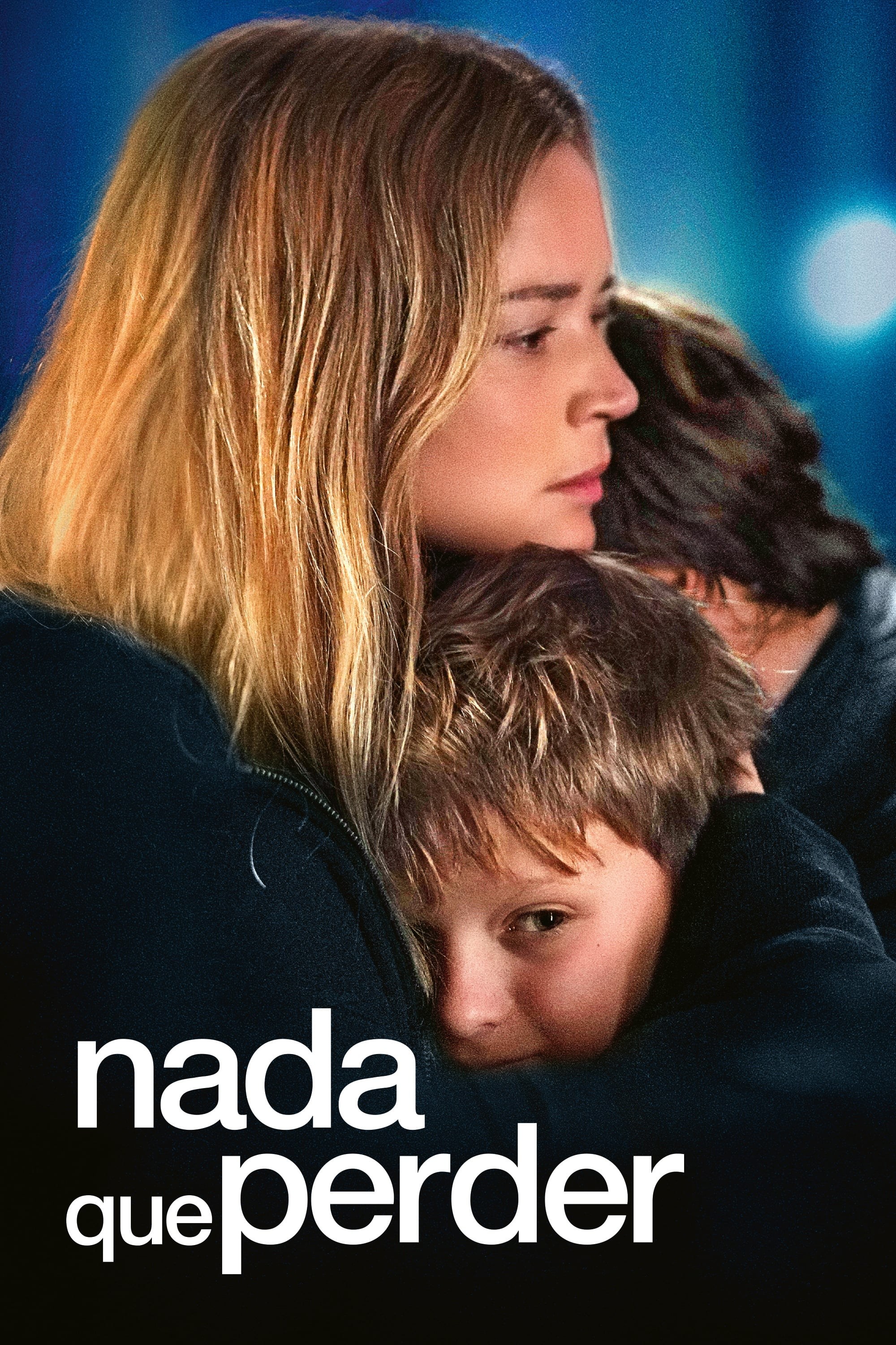 Poster de NADA QUE PERDER en español
