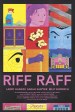 Riff Raff