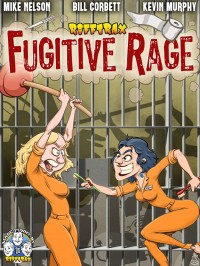 RiffTrax: Fugitive Rage