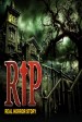 Rip Real Horror Story