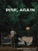 Rise, Again