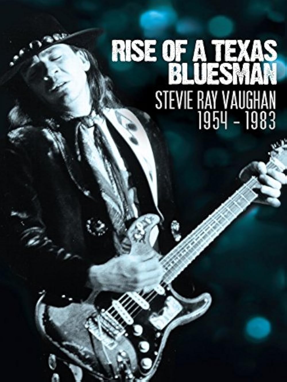 Poster de RISE OF A TEXAS BLUESMAN: STEVIE RAY VAUGHAN 1954-1983