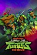 Rise of the Teenage Mutant Ninja Turtles