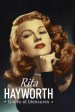 Rita Hayworth: Zu viel vom Leben