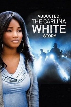 Robada: La historia de Carlina White